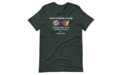 How To Solve A Rubik's Cube Shirt (Dark) -Best Toy Store How to Solve a Rubiks Cube Shirt Dark Heather Forest S 6