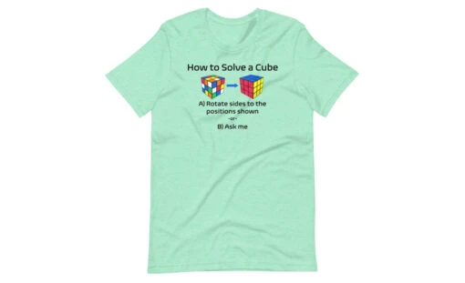 How To Solve A Rubik's Cube Shirt (Light) -Best Toy Store How to Solve a Rubiks Cube Shirt Light Heather Mint S 10