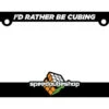 I'd Rather Be Cubing License Plate Frame -Best Toy Store Id Rather Be Cubing License Plate Frame